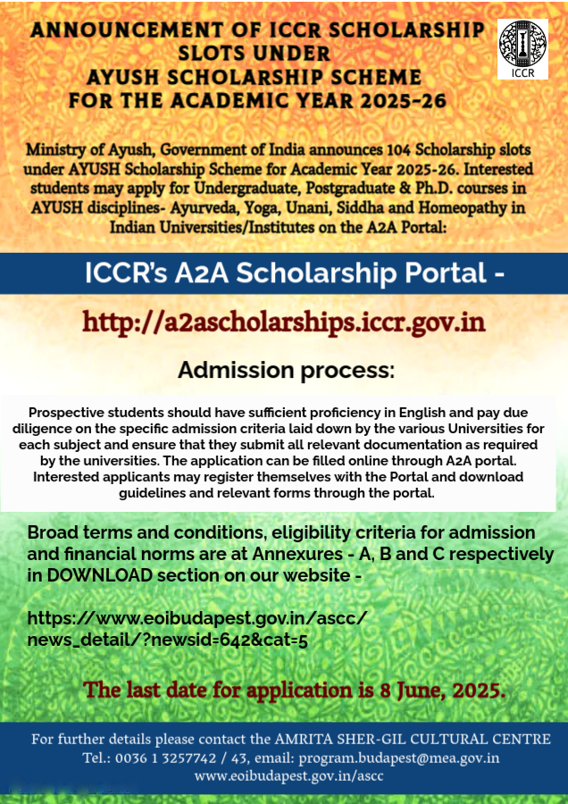 Announcement of ICCR Scholarship Slots under AYUSH Scholarship Scheme for the Academic Year 2025-26 / AYUSH ösztöndíj 2025-26